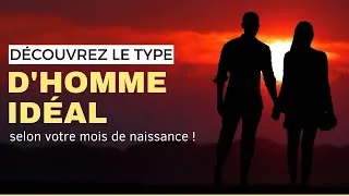 Miniature : Découvrez le type d'homme idéal selon votre mois de naissance !