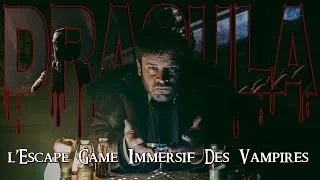 Miniature : "Dracula" : l'Escape Game Immersif des Vampires