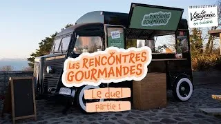 Miniature : LES RENCONTRES GOURMANDES - Episode 3 - le duel - partie 1