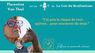 Miniature : INTERVIEW DE FLORENTINE VAN THIEL Sortir du moule et retrouver sa souveraineté intérieure