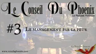 Miniature : Le conseil du Phoenix  - #3 Le management par la peur