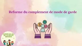 Miniature : Reforme du Complément de libre choix du mode de garde