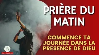 Miniature : PRIÈRE DU MATIN : puissante prière pour commencer la journée dans la présence de Dieu