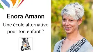 Miniature : Choisir une école alternative pour ton enfant ?