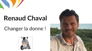Miniature : Changer la donne avec Renaud Chaval