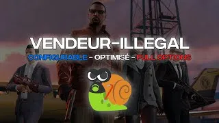 Miniature : [PAID] - Vendeur Illégal - FULL CONFIGURABLE - Optimisé