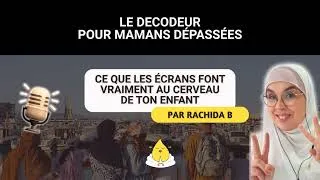 Miniature : EPISODE BONUS : Ce que les écrans font VRAIMENT au cerveau de ton enfant