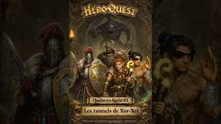 Miniature : Heroquest : Les Tunnels de Xor-Xel (Quete en ligne 01) -  (Module fan made solo/coop).