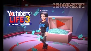 Miniature : Youtubers Life 3 / Découverte