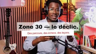 Miniature : Comment nos parcours peuvent changer la vie des autres | Zone 30 Podcast