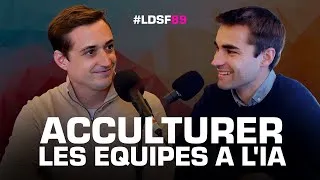 Miniature : Comment intégrer l'IA et acculturer les collaborateurs | #LDSF89