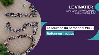 Miniature : Journée du personnel 2026 - spéciale 150 ans du Vinatier