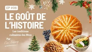 Miniature : Superstitions et symboles culinaires des fêtes | Le Goût de l’Histoire par Eva Delancey