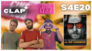Miniature : THE BIG LEBOWSKI, la comédie culte du siècle ?! | CINÉ CLUB S4E20