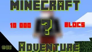 Miniature : Construction de ma base de 10 000 BLOCS ! | Minecraft Adventure S2 #08 ft. des gens