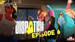 Miniature : Dispatch Épisode 6 FR — Let's go to the party !!! 🎉Célébration & chaos : une nuit qui change tout 💔