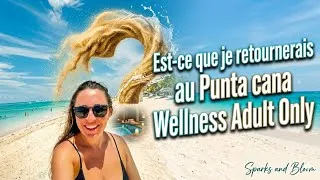 Miniature : Je reviens tout juste de mon deuxième séjour au Meliá Punta Cana Beach Wellness
