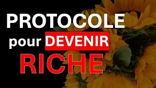 Miniature : PROTOCOLE pour devenir RiCHE