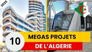 Miniature : 10 Mégas Projets De l'Algérie En 2025.