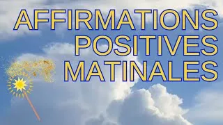 Miniature : AFFIRMATIONS POSITIVES MATINALES / REUSSITE
