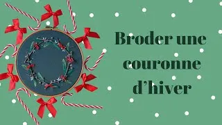 Miniature : Couronne brodée « Douceur d’hiver »