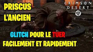 Miniature : Crimson Desert - GLITCH Pour VAINCRE PRISCUS L'ANCIEN RAPIDEMENT