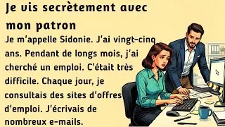 Miniature : I am Secretly Living With My Boss  । Learn French with this simple story ( B1-B2 ) । Learn French