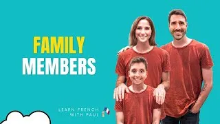 Miniature : French Vocabulary : The Family | in 8 minutes