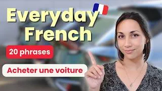 Miniature : Acheter une voiture | Ready-to-use Everyday French Phrases & Expressions