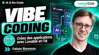 Miniature : Vibe Coding avec Lovable : de l'idée à une application sans écrire une ligne de code- Fabien Bonneau