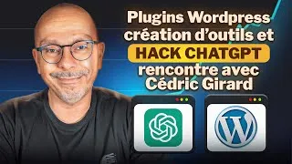 Miniature : Hack SEO ChatGPT, plugin Wordpress et création d'outils : rencontre avec un Touche-à-tout du Web