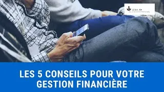 Miniature : Les 5 conseils pour voir l'avenir sereinement dans la gestion financière de votre entreprise.