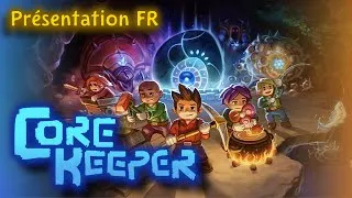 Miniature : Qu'est-ce que Core Keeper ? -Présentation FR-