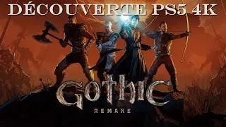 Miniature : Découverte de Gothic Remake sur Ps5 en 4k60fps : C'est bien... mais c'est dur !
