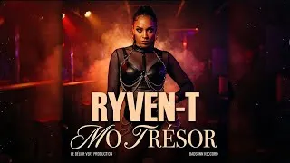 Miniature : RYVEN-T - MO TRÉSOR (2K26)