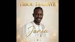 Miniature : TIBOU DIABAYE - JANFA (Official  Single 2026)