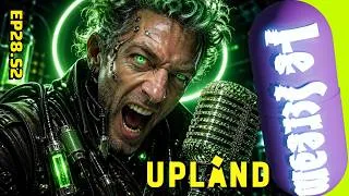Miniature : Le Scream S2-28 | Director PAS top tier?! Le Metaverse d’Upland déclenche la polémique BE | BIG
