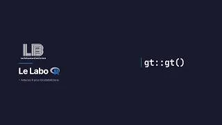 Miniature : Labo #06 — `gt::gt()` : des tableaux publication-ready en R
