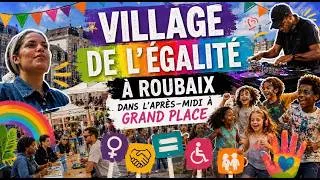 Miniature : Village de l'égalité à Grand'Place dans l'après midi à Roubaix