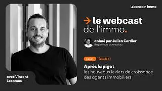 Miniature : Comment prospecter après l'interdiction de la pige avec Vincent Lecamus dans le webcast de l'immo.