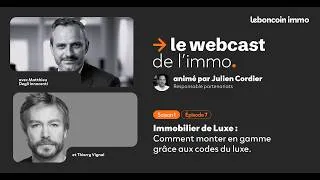 Miniature : Episode 7 du webcast de l'immo avec Matthieu Degli Innocenti et Thierry Vignal