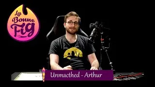 Miniature : La Bonne Fig - Unmatched Arthur