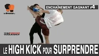 Miniature : [TUTO] BOXE - HIGH KICK : TECHNIQUE DE HIGH KICK POUR SURPRENDRE À TOUS LES COUPS