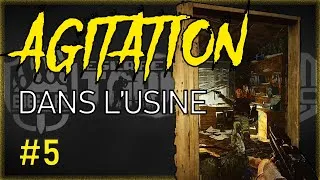 Miniature : Agitation sur Factory | Episode 5 | Escape From Tarkov FR