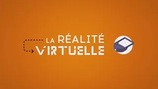 Miniature : Comment fonctionne la réalité virtuelle (VR) ?