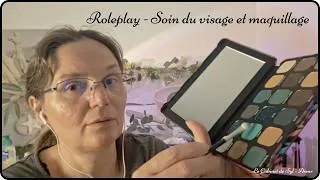 Miniature : ASMR - Soin du visage et maquillage - roleplay