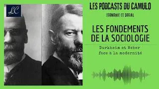 Miniature : #8 Aux fondements de la sociologie : Durkheim et Weber face à la modernité (Adrien Loustaunau)