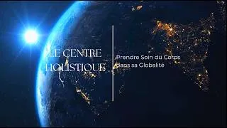 Miniature : Le Centre Holistique | Comment Décoder le Fonctionnement du Corps Humain