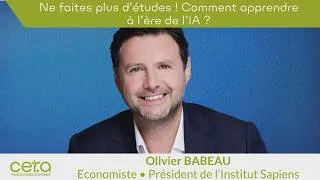 Miniature : Olivier BABEAU - Ne faites plus d'études ! Comment apprendre à l'ère de l'IA ?