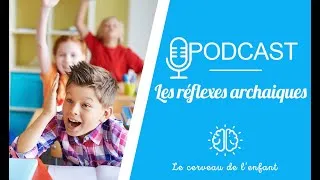 Miniature : Les Reflexes archaiques